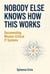 Nobody Else Knows How This Works — Documenting Mission-Critical IT Systems