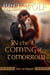 In the Coming of Tomorrow - Lass of Legend Series, #3