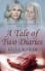 A Tale of Two Diaries - Marooned on Planet EARTH, #1