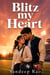 Blitz My Heart : A Grumpy Linebacker × Sunshine Physical Therapist Sports Romance