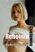 Rebound: My Husband’s Friend