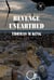 Revenge Unearthed - DCI Cameron Ward Investigates, #2