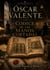 Episodio III EL CÓDICE DE LAS MANOS CORTADAS - ÓSCAR VALENTE Y LOS MAPAS IMPOSIBLES, #3