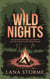 Wild Nights