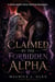 Claimed by the Forbidden Alpha - A Fated Mates Wolf Shifter Romance