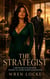 The Strategist - A British Billionaire Boss Enemies to Lovers Workplace Romance