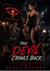 The devil crawls back - A Dark Outlaw MC Cheating Betrayal Redemption Second Chance Romance