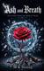 Ash and Breath: Love born from the broken pieces - The Shattered Glass Rose Series, #1