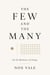 THE FEW AND THE MANY: On the Mechanics of Change