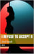 I refuse to accept II - I refuse to accept, #2