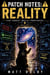 Patch Notes: Reality