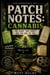 PATCH NOTES: CANNABIS The Director’s Cut
