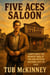 Five Aces Saloon
