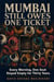 Mumbai Still Owes One Ticket
