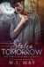 Stolen Tomorrow - The Crimes of Kerrigan Series, #2