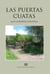Las Puertas Cuatas