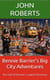 Bennie Barrier’s Big City Adventures: The Tale Of Bennie’s Capital Christmas - Bennie Barrier's Big City Adventures
