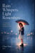 Rain Whispers Light Remember - Amazon, #1