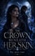 The Crown Beneath Her Skin