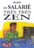 Un salarié très très zen - Récit