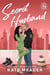 Secret Husband (Chicago Players) - Chicago Players, #4