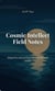 Cosmic Intellect Field Notes