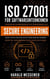 Secure Engineering - ISO 27001 for Software Companies, #3