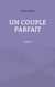 Un couple parfait - Tome 1