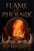 Flame and Phoenix - The Mirrordom Legends, #4