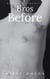Bros Before - Good Boy Chronicles, #1