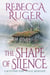 The Shape of Silence - Far From Home: A Scottish Time-Travel Romance, #13