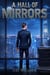 A Hall of Mirrors