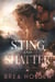 Sting And Shatter - Undertow Sins, #28