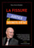 La Fissure - Justice & Secrets d"état