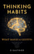 Thinking Habits: What Makes a Genius?