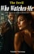 THE DEVIL WHO WATCHES ME: An Obsessive Billionaire Romance Thriller. Morally Gray Hero, Slow Burn, Romantic Suspense (Velvet Sins Book Two) - The Velvet Sins series, #2