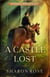 A Castle Lost - An early days novella - Castle in the Wilde, #0.2