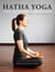 Hatha Yoga: The Hidden Language, 20th Anniversary Edition