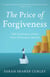 The Price of Forgiveness: Debt, Bankruptcy, and the Future of Fairness in America
