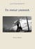 Un coeur passant - Textes choisis