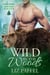 Wild in the Woods - Estes Park Shifters, #4