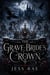 The Grave-Bride’s Crown