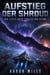 Aufstieg der Shroud - Die gefallene Galaxie, #3