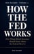 How the Fed Works - IJin Insight Short Reads, #3