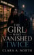 The Girl Who Vanished Twice - The Night Archive Series, #6