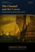 The Channel and the Crown: The Naval War of the Grand Alliance, 1688–1697