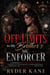 Off-Limits to My Brother’s MC Enforcer - A Forbidden Brother’s Best Friend Motorcycle Club Romance of Forced Proximity, Obsession, and Touch-Her-and-Die Protection