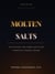 Molten Salts Applications, Challenges, and Future Prospects in Energy Systems