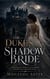 The Duke’s Shadow Bride