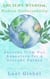 Ancient Wisdom, Modern Sustainability: Lessons from Our Ancestors for a Greener Future